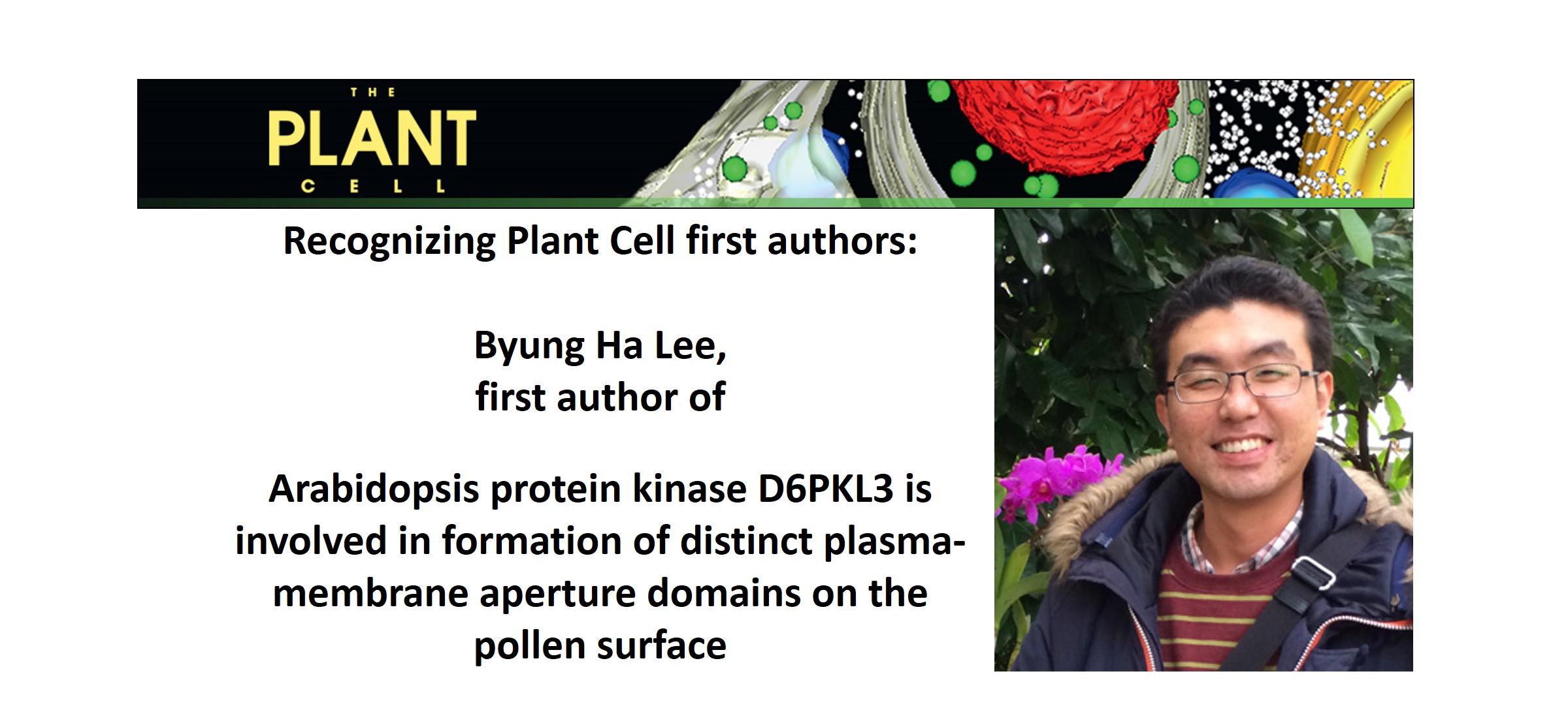 Recognizing Plant Cell first authors: Byung Ha Lee | Plantae