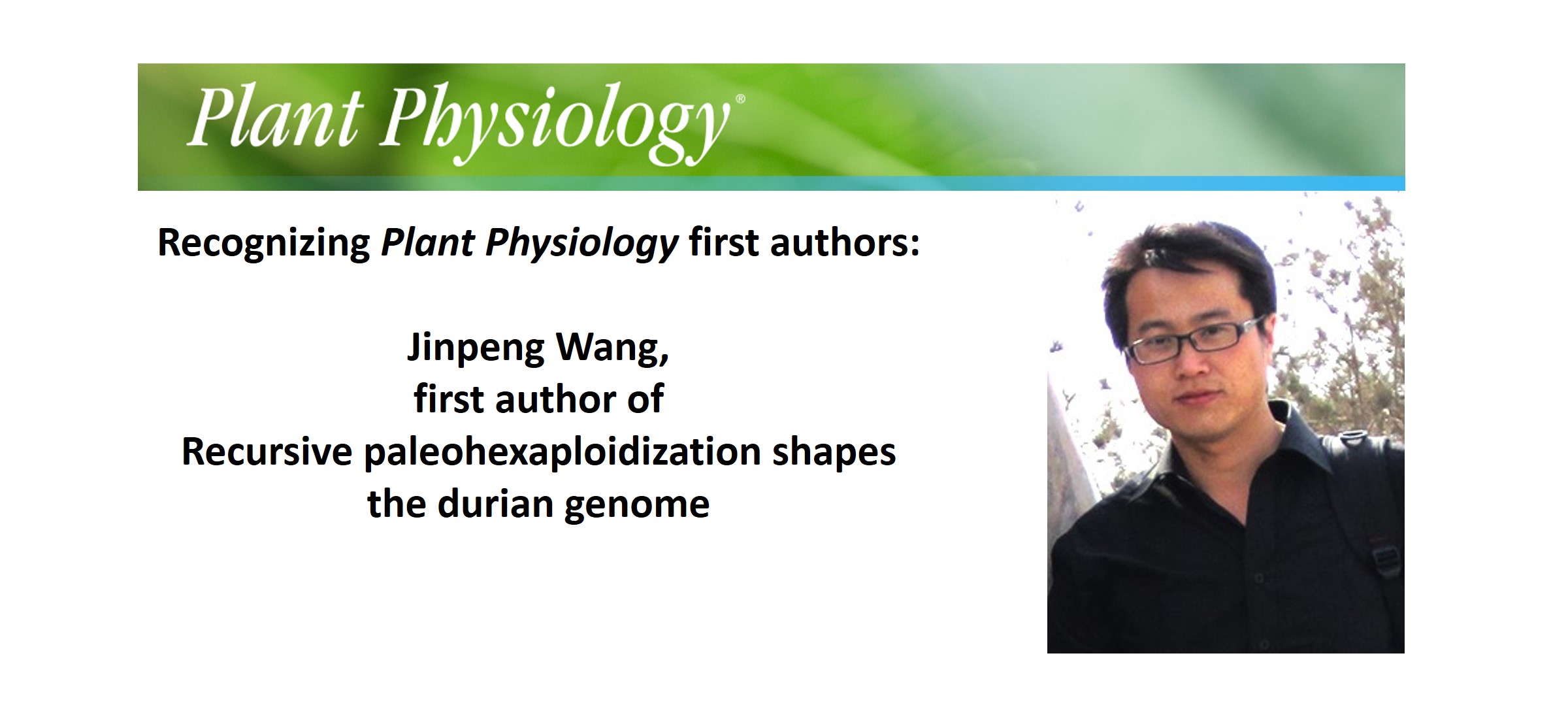 Recognizing Plant Physiology first authors: Jinpeng Wang | Plantae