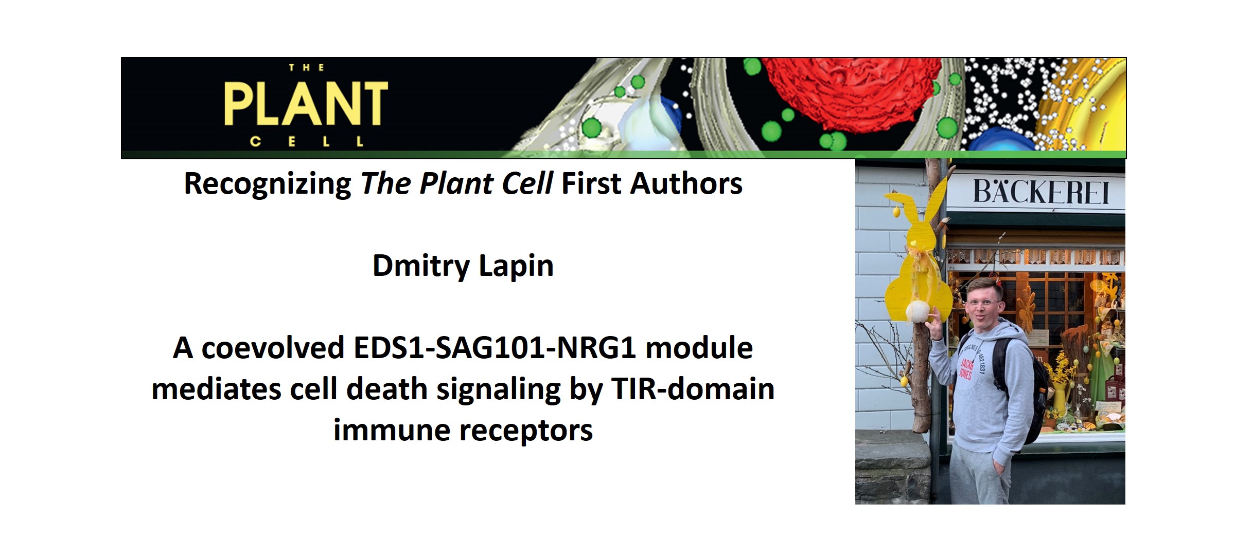 Recognizing Plant Cell first authors: Dmitry Lapin | Plantae