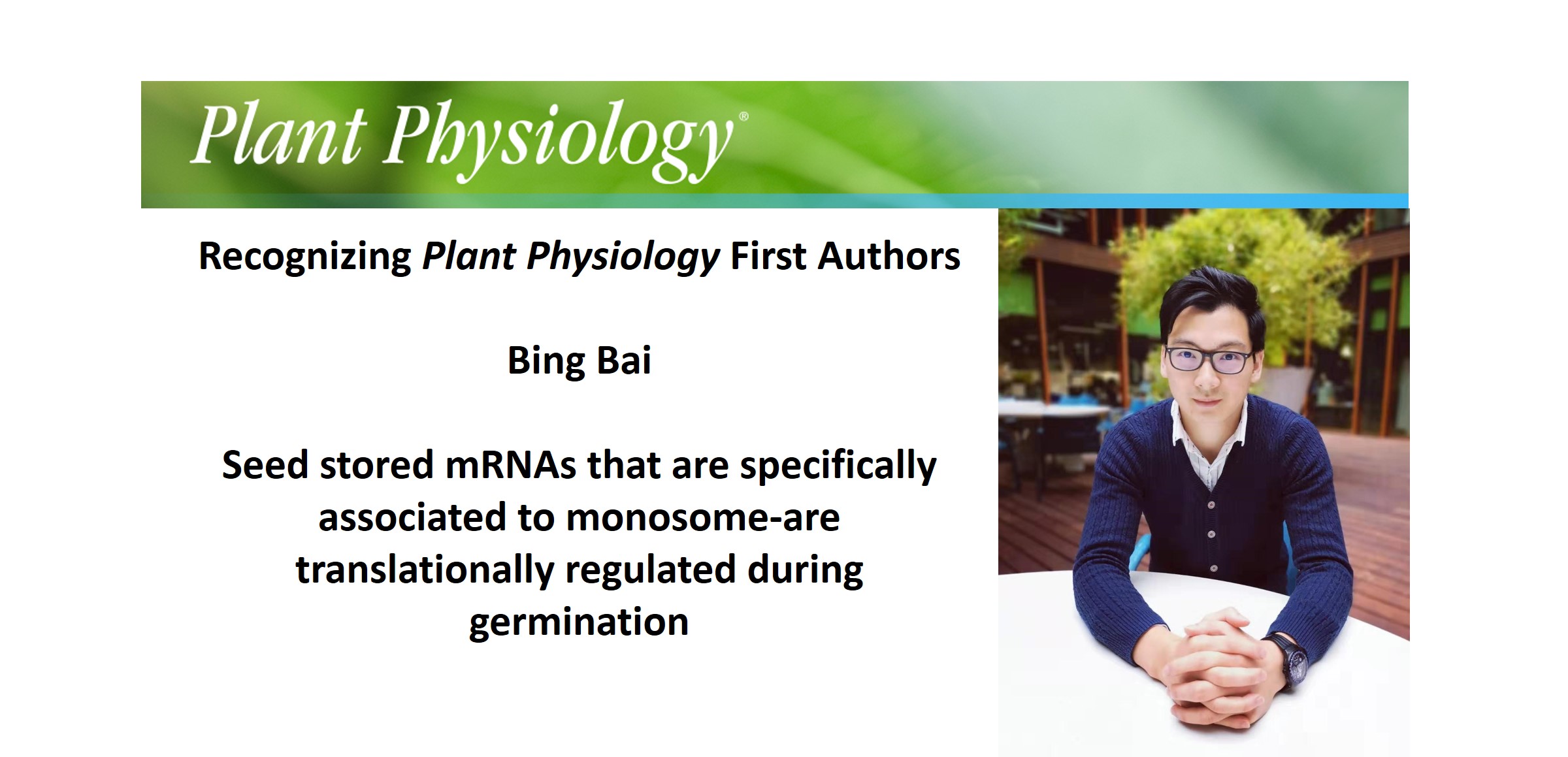 Recognizing Plant Physiology first authors: Bing Bai | Plantae