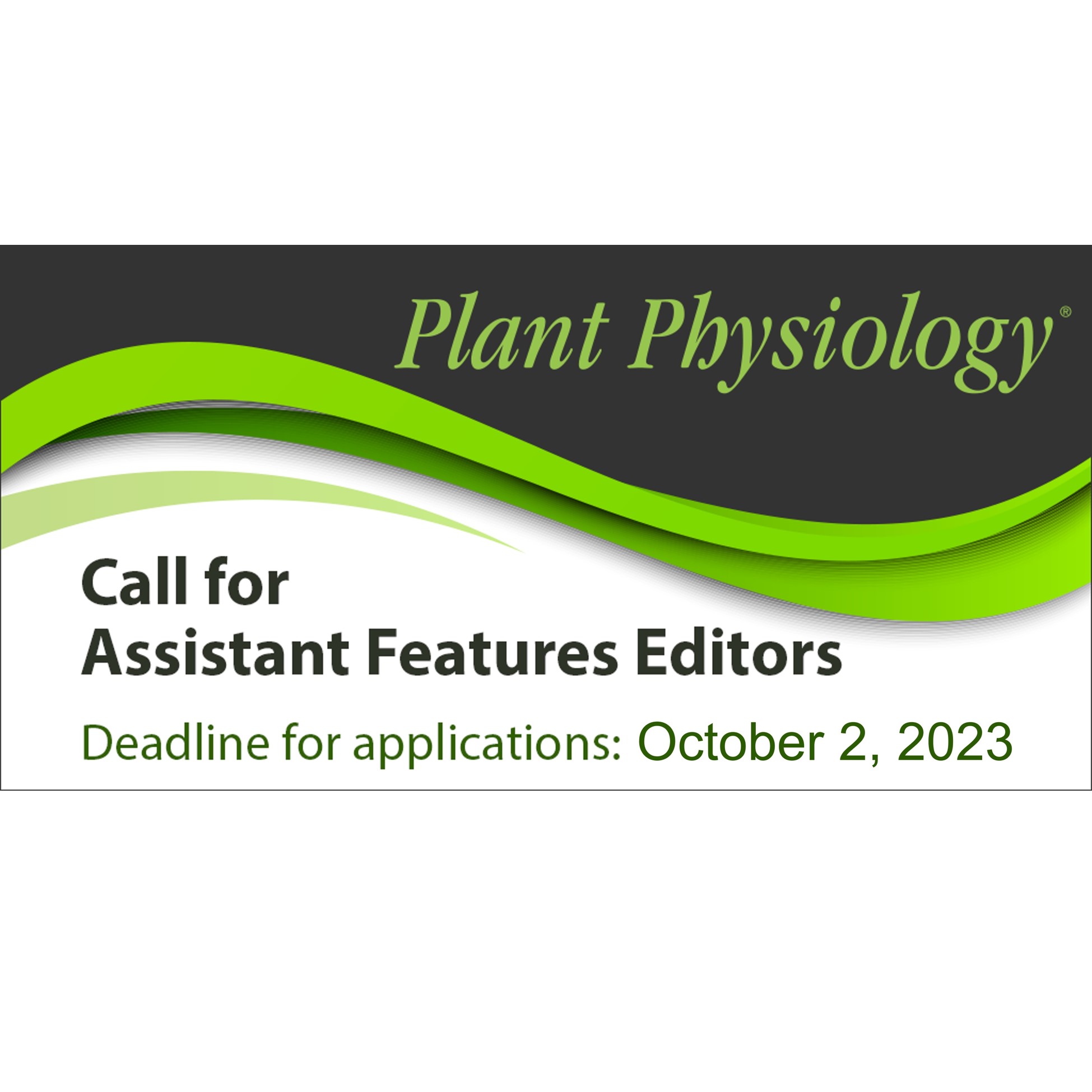 Plantae Plant Physiology is recruiting Assistant Features Editors for